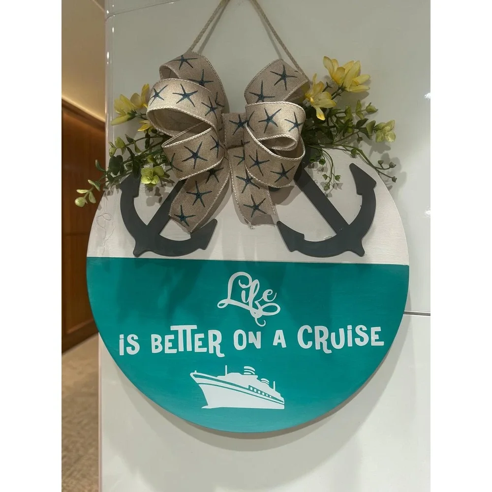 Cruise Door Sign; Handmade Sign